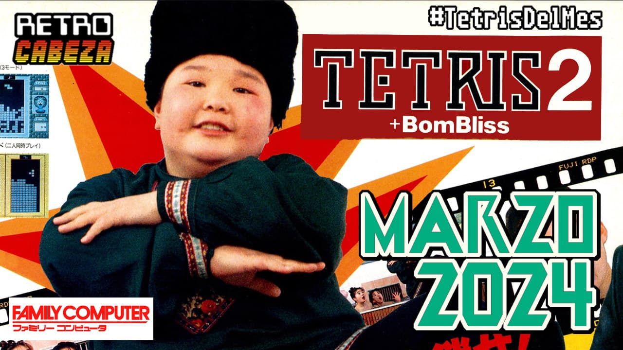 Tetris 2 + Bombliss (Marzo 2024)