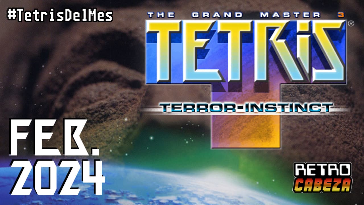 Tetris The Grand Master 3: Terror-Instinct (Febrero 2024)
